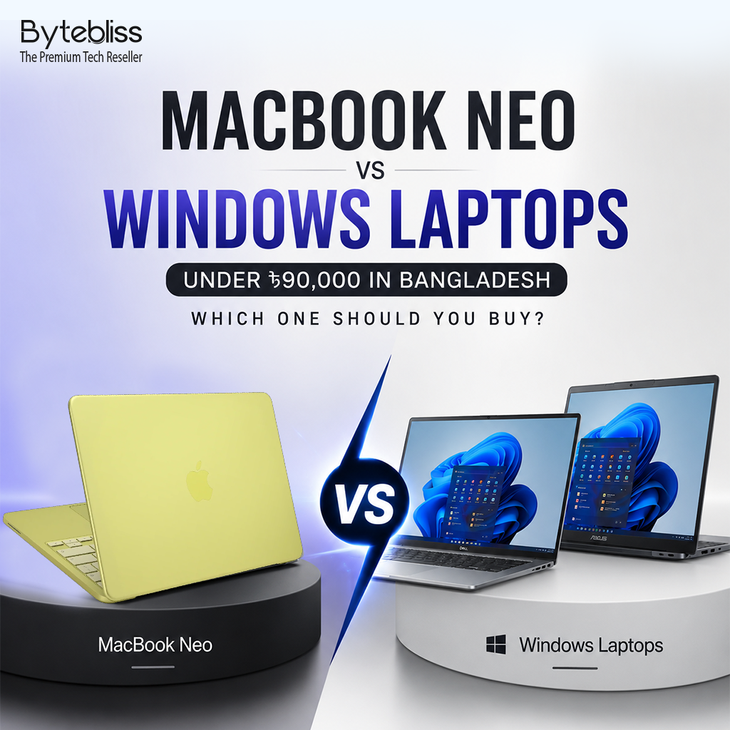 MacBook Neo vs Windows Laptops at ৳90,000: Which Is Better in Bangladesh?